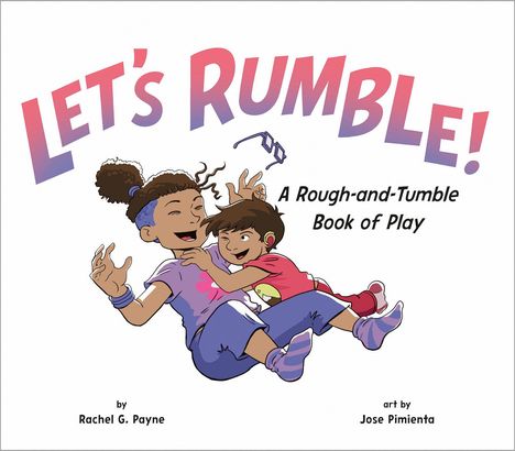 Rachel G Payne: Let's Rumble!, Buch