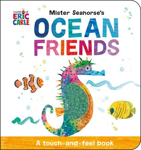 Eric Carle: Mister Seahorse's Ocean Friends, Buch