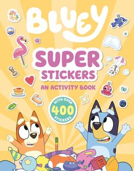 Penguin Young Readers Licenses: Bluey: Super Stickers, Buch