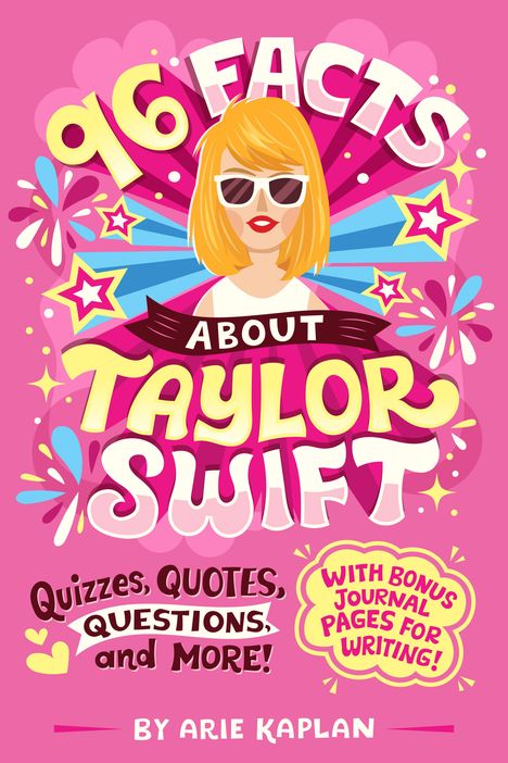 Arie Kaplan: 96 Facts about Taylor Swift, Buch