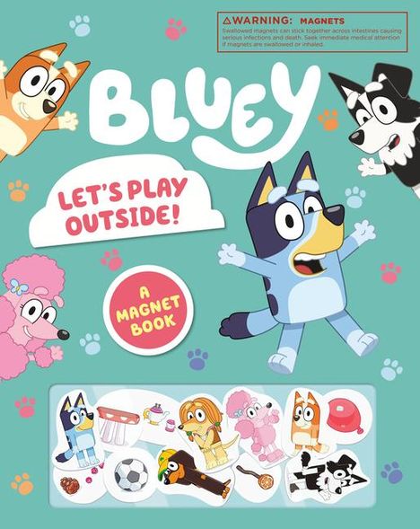 Penguin Young Readers Licenses: Bluey: Let's Play Outside!: A Magnet Book, Buch