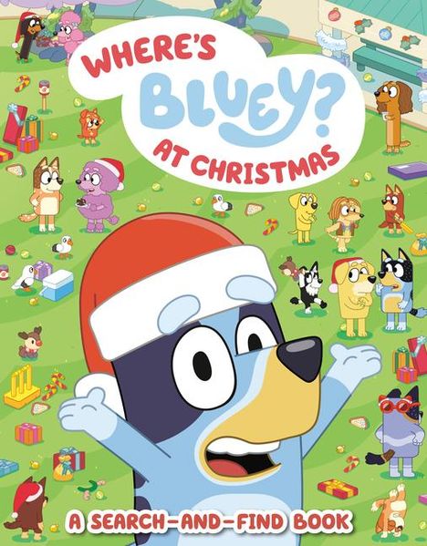 Penguin Young Readers Licenses: Where's Bluey? at Christmas, Buch