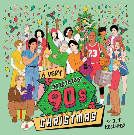 J T Kelliher: A Very Merry 90s Christmas, Buch