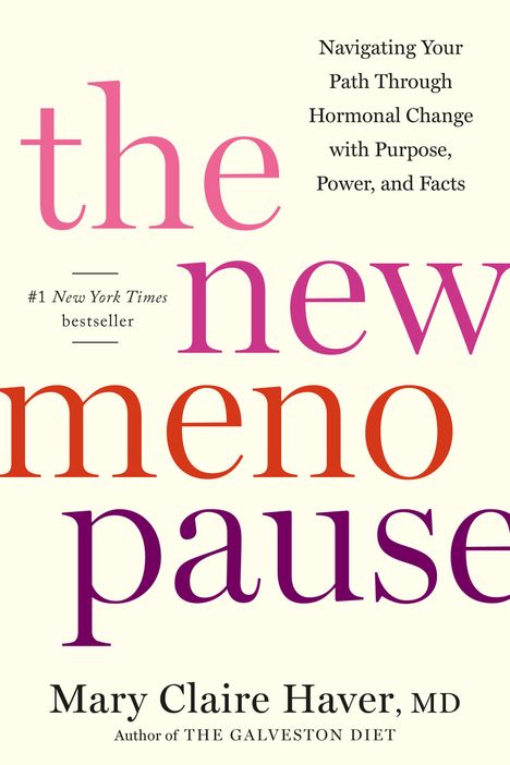 Mary Claire Haver: The New Menopause, Buch