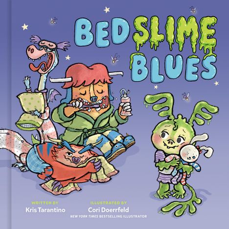 "BED SLIME BLUES", grüne, schleimige Buchstaben. Cartoon-Monster putzen Zähne und kuscheln, mit Zahnbürsten und Pyjamas.