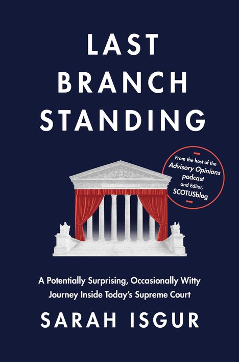 Sarah Isgur: Last Branch Standing, Buch