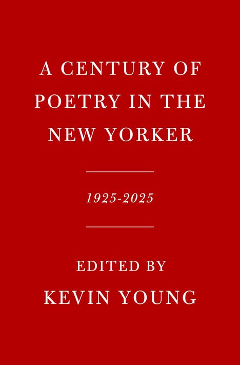 New Yorker Magazine Inc: A Century of Poetry in the New Yorker, Buch