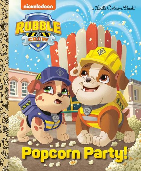 Golden Books: Popcorn Party! (Paw Patrol: Rubble &amp; Crew), Buch