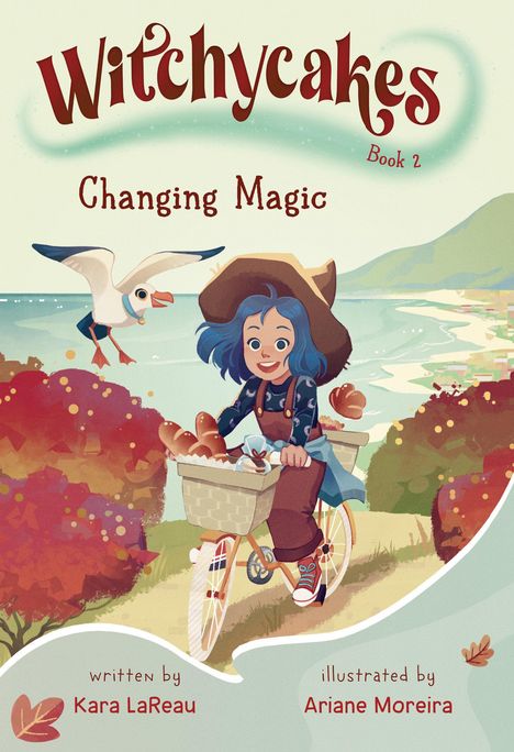 Kara Lareau: Witchycakes #2: Changing Magic, Buch