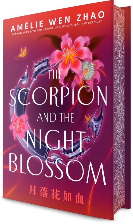 Amélie Wen Zhao: The Scorpion and the Night Blossom, Buch