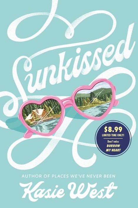 Kasie West: Sunkissed, Buch