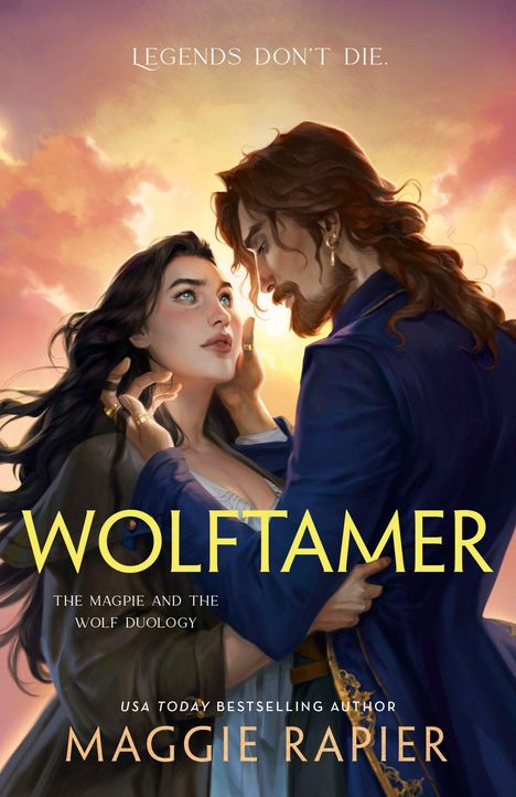 Über dem Titel "Wolftamer" steht: "Legends don't die." Die Illustration zeigt ein Paar im Sonnenuntergang.