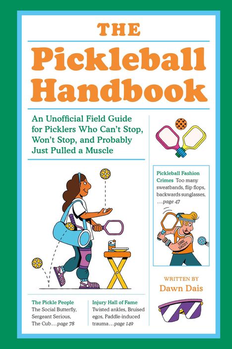 Titel: The Pickleball Handbook. Eine Frau mit Schläger und Ball, Illustration mit Texten über Pickleball.