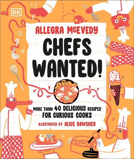 Allegra Mcevedy: Chefs Wanted, Buch