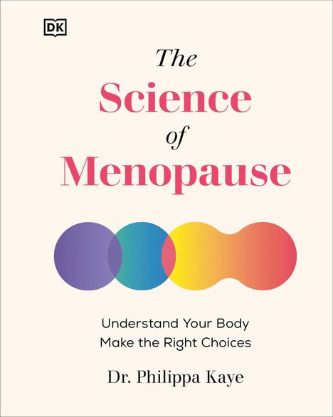 Philippa Kaye: The Science of Menopause, Buch