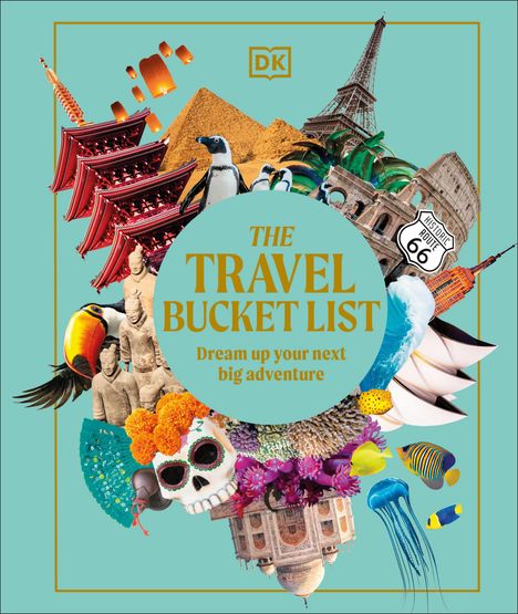 Dk Eyewitness: The Definitive Travel Bucket List, Buch