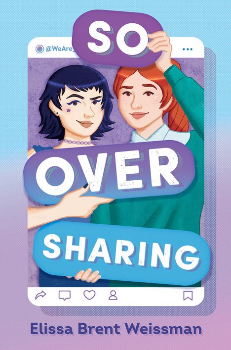 Elissa Brent Weissman: So Over Sharing, Buch