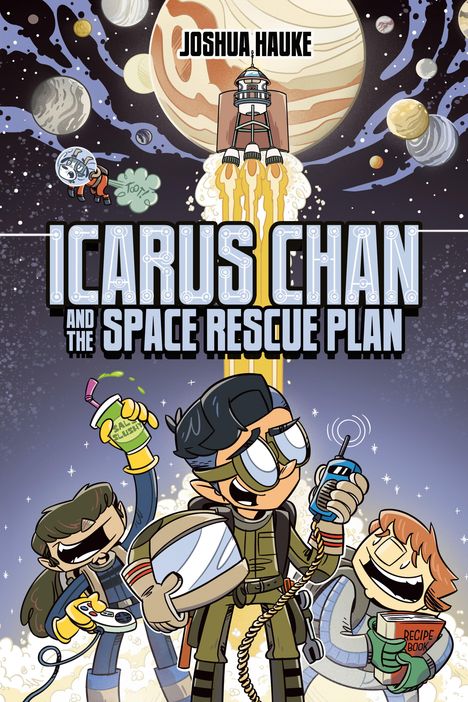 Aufschrift: "Icarus Chan and the Space Rescue Plan." Illustration von drei lachenden Figuren im Weltraum mit Raketen und Planeten.