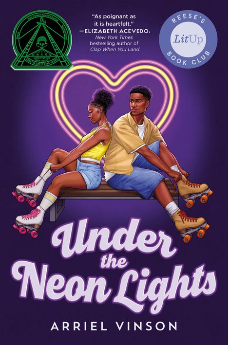 Zitat von Elizabeth Acevedo, darunter „Under the Neon Lights“ von Arriel Vinson. Zwei Personen sitzen auf einer Bank, Rollschuhe tragend.
