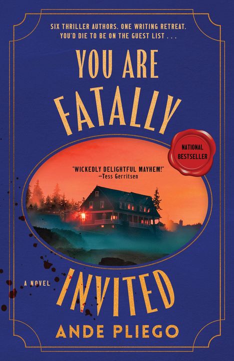 Buchtitel „You Are Fatally Invited“ von Ande Pliego, nationaler Bestseller, mit einem Bild eines Hauses bei Sonnenuntergang.