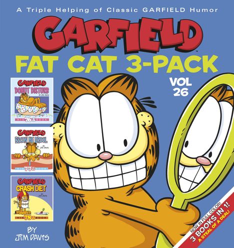 "Garfield Fat Cat 3-Pack Vol 26." Garfield hält einen Spiegel, zeigt ein breites Grinsen. Drei Buchcover links.