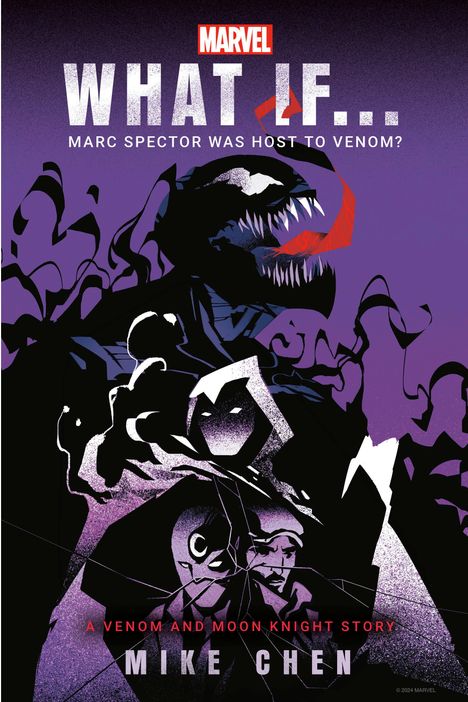 Mike Chen: Marvel: What If . . . Marc Spector Was Host to Venom? (A Moon Knight &amp; Venom Story), Buch