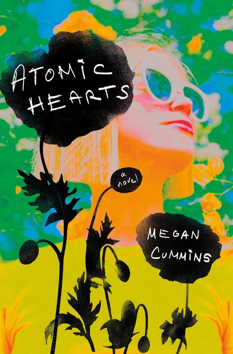 Megan Cummins: Atomic Hearts, Buch