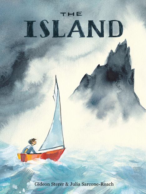 Text: "THE ISLAND". Illustration: Ein Junge in einem kleinen Segelboot auf stürmischer See vor einer dunklen, bedrohlichen Insel.