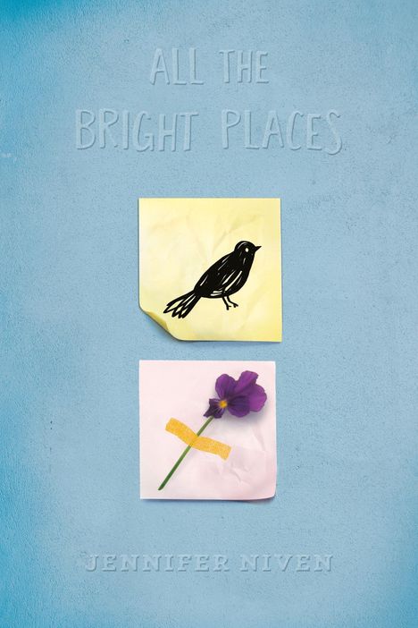 Jennifer Niven: All the Bright Places Collector's Edition, Buch