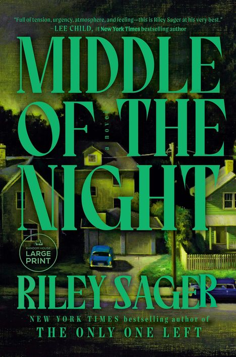 Riley Sager: Middle of the Night, Buch