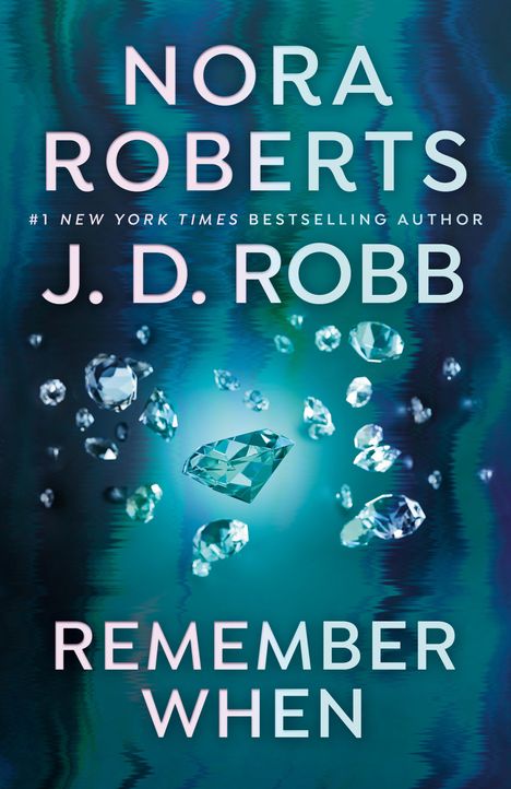 Nora Roberts: Remember When, Buch