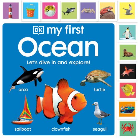 Dk: My First Ocean: Let's Dive in and Explore!, Buch