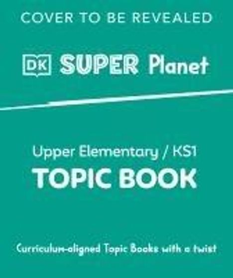 Dk: DK Super Planet Place and Time, Buch