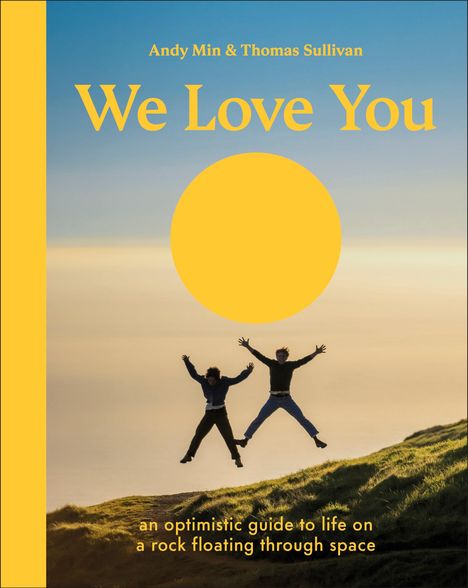 Thomas Sullivan: We Love You, Buch