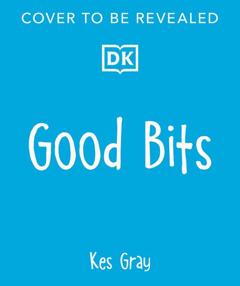 Kes Gray: Good Bits, Buch