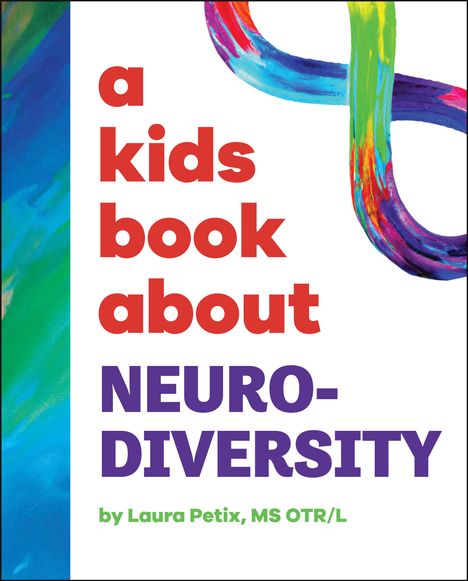 Laura Petix: A Kids Book about Neurodiversity, Buch