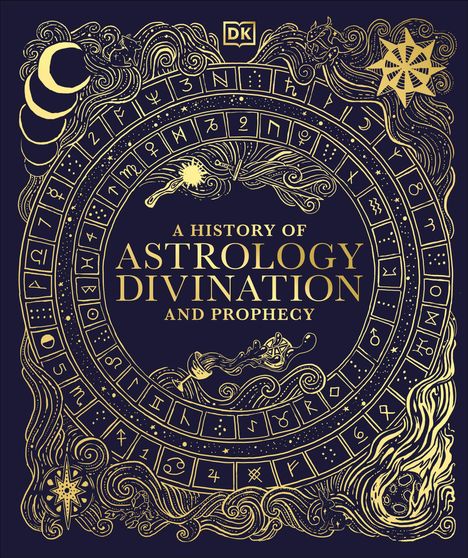 Dk: A History of Astrology, Divination and Prophecy, Buch