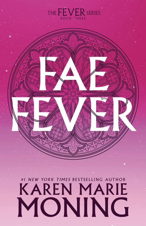 Karen Marie Moning: Faefever, Buch