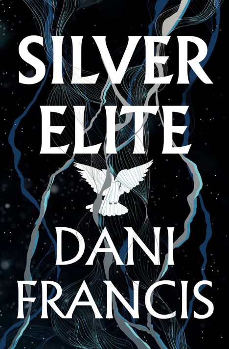 Dani Francis: Silver Elite, Buch