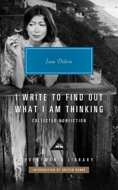 Joan Didion: I Write to Find Out What I Am Thinking, Buch