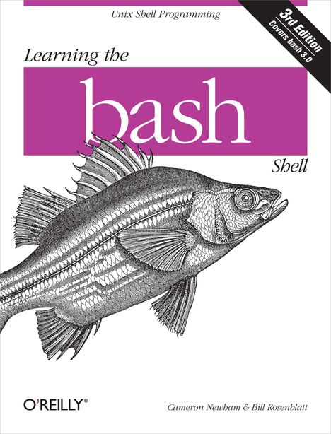 Cameron Newham: Learning the bash Shell, Buch