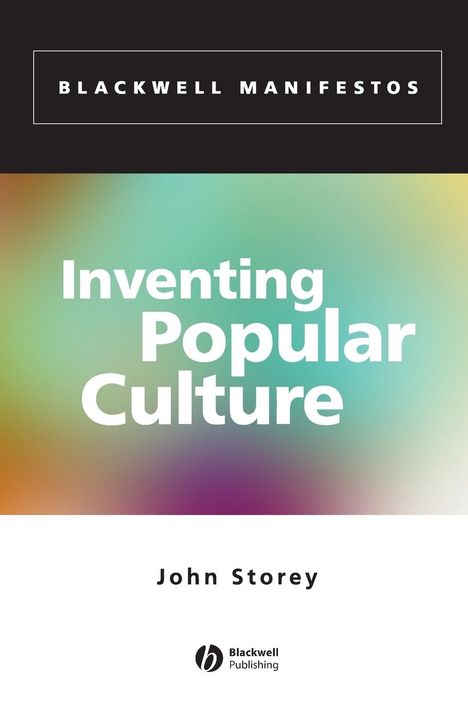 John Storey: Inventing Popular Culture, Buch