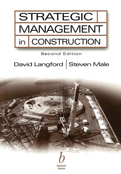 D A Langford: Strategic Management in Construction, Buch