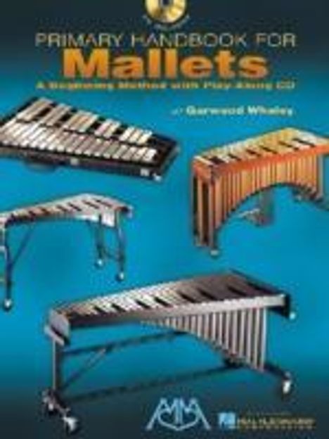 Garwood Whaley: Primary Handbook for Mallets, Noten