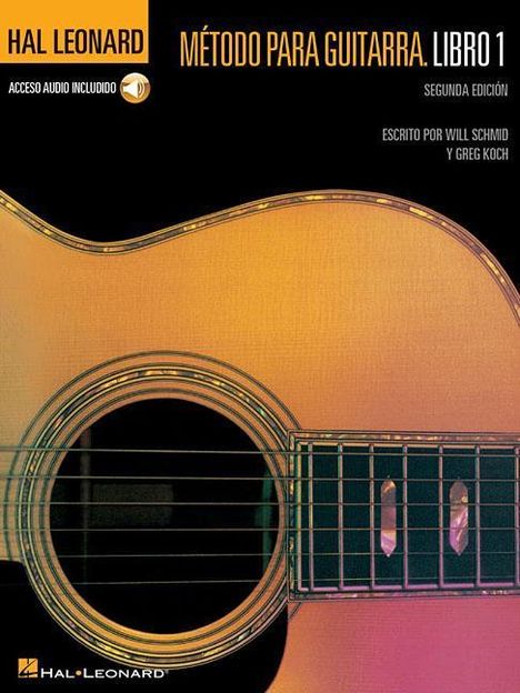 Spanish Edition: Hal Leonard Metodo Para Guitarra Libro 1 - Segunda Edition Book/Online Audio, Buch