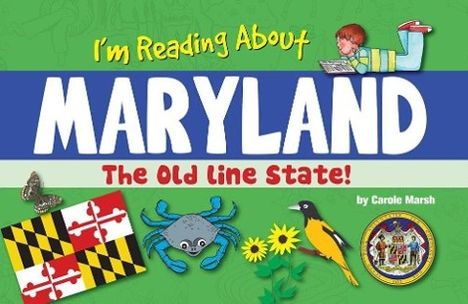 Carole Marsh: I'm Reading about Maryland, Buch