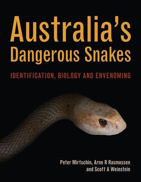 Peter Mirtschin: Australia's Dangerous Snakes, Buch