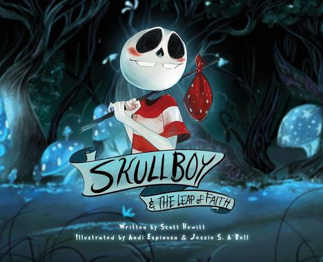 Scott Hewitt: Skullboy and the Leap of Faith, Buch