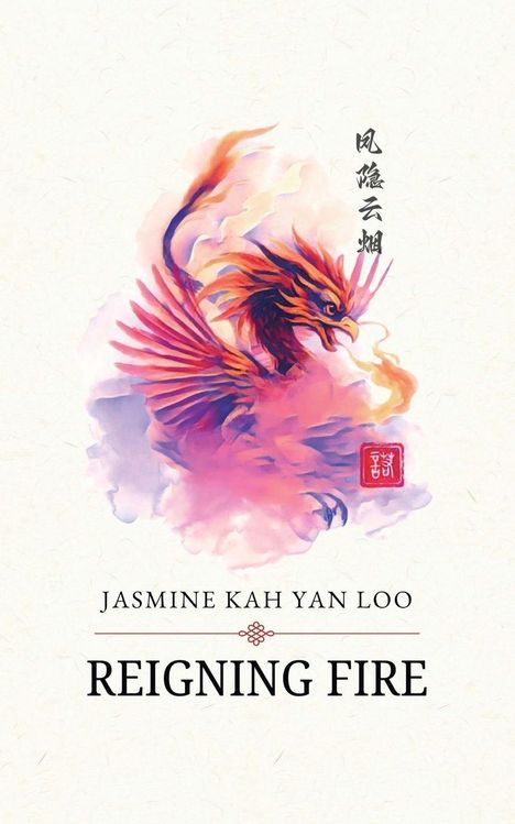 Jasmine Kah Yan Loo: Reigning Fire, Buch
