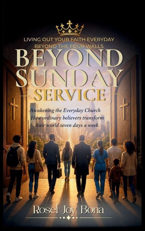 Titel: "Beyond Sunday Service". Untertitel: "Awakening the Everyday Church". Menschen gehen durch große Holztüren in eine sonnige Stadt.